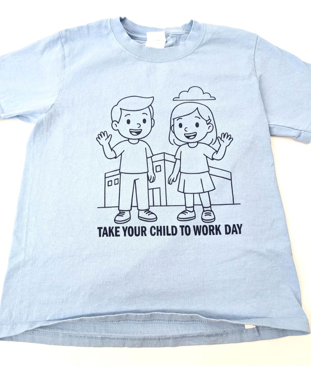 Take Your Child To Work Day Kids Light Blue Crewneck Cotton T-Shirt Size Small